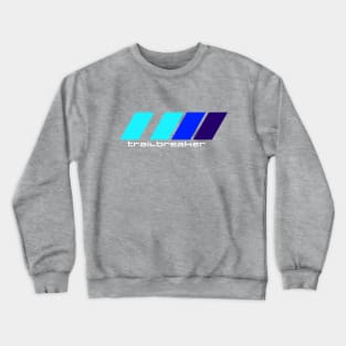 Trailbreaker (cold) Crewneck Sweatshirt